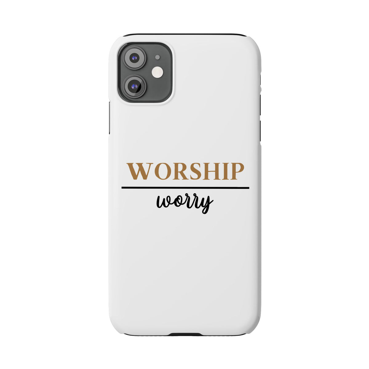 Worship Over Worry Slim Phone Case — Inspirational Christian Scripture Phone Cover