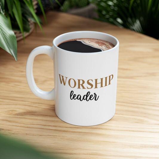 Worship Leader Ceramic Mug – Inspirational Scripture Coffee Cup (11oz/15oz)