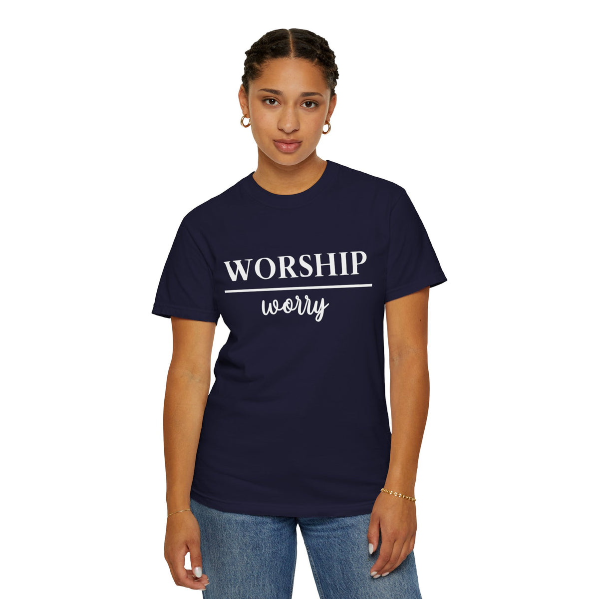 Worship Over Worry Tee — Christian T-Shirt