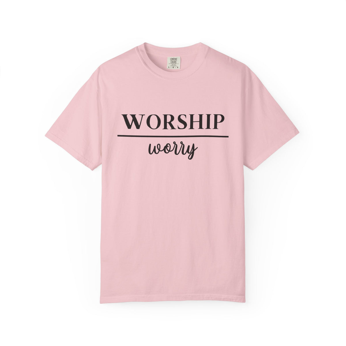 Worship Over Worry Tee — Christian T-Shirt