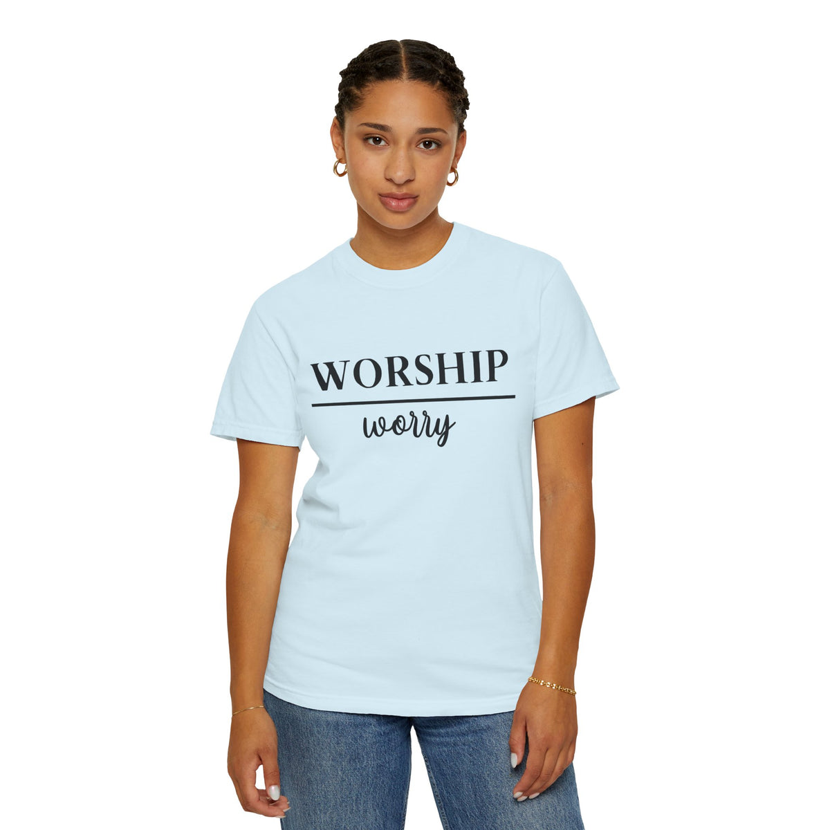 Worship Over Worry Tee — Christian T-Shirt