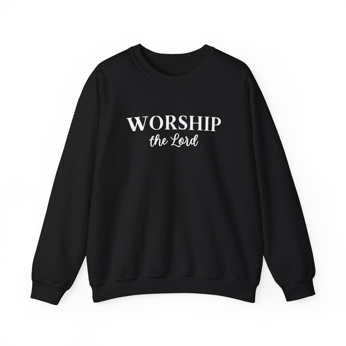 Worship the Lord Crewneck Sweatshirt