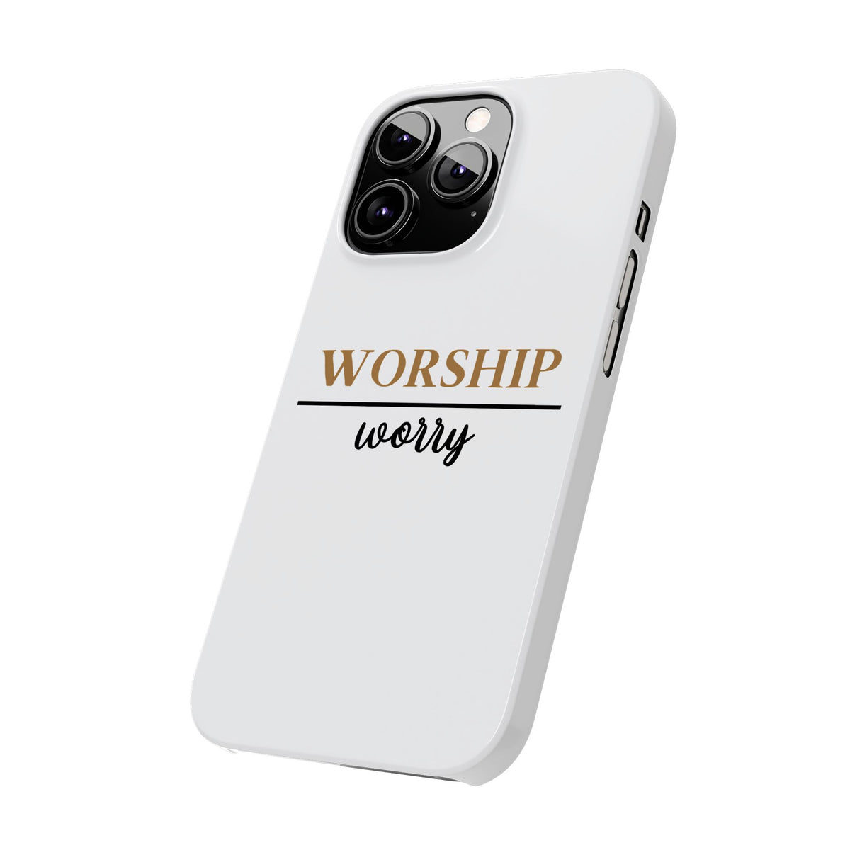 Worship Over Worry Slim Phone Case — Inspirational Christian Scripture Phone Cover