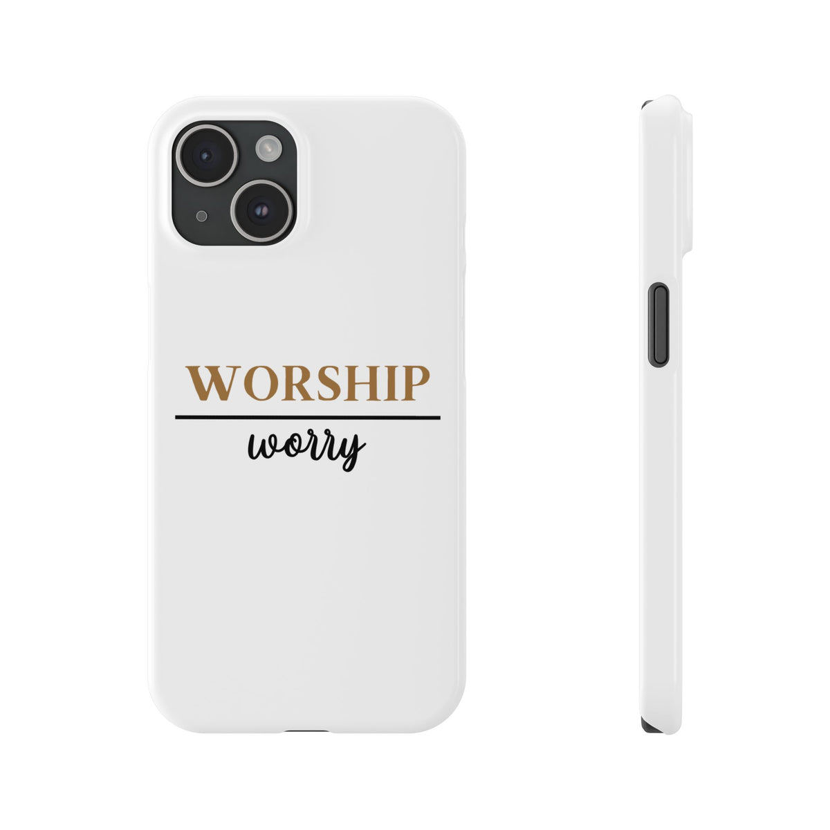 Worship Over Worry Slim Phone Case — Inspirational Christian Scripture Phone Cover