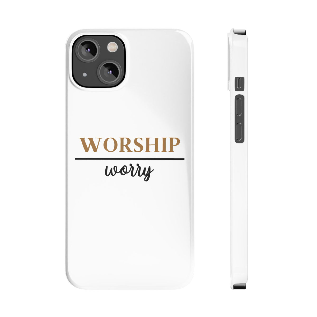 Worship Over Worry Slim Phone Case — Inspirational Christian Scripture Phone Cover