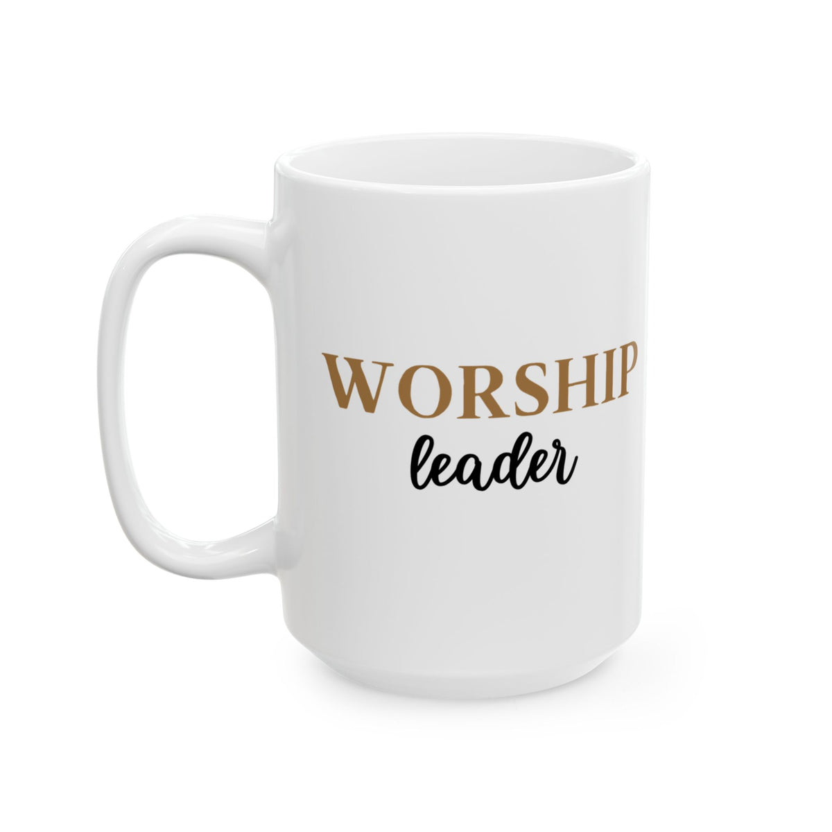 Worship Leader Ceramic Mug – Inspirational Scripture Coffee Cup (11oz/15oz)