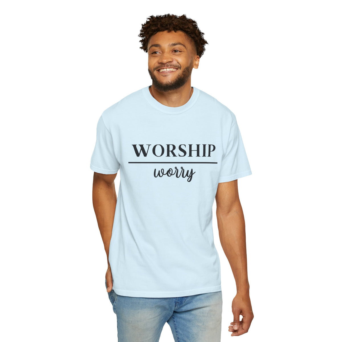 Worship Over Worry Tee — Christian T-Shirt
