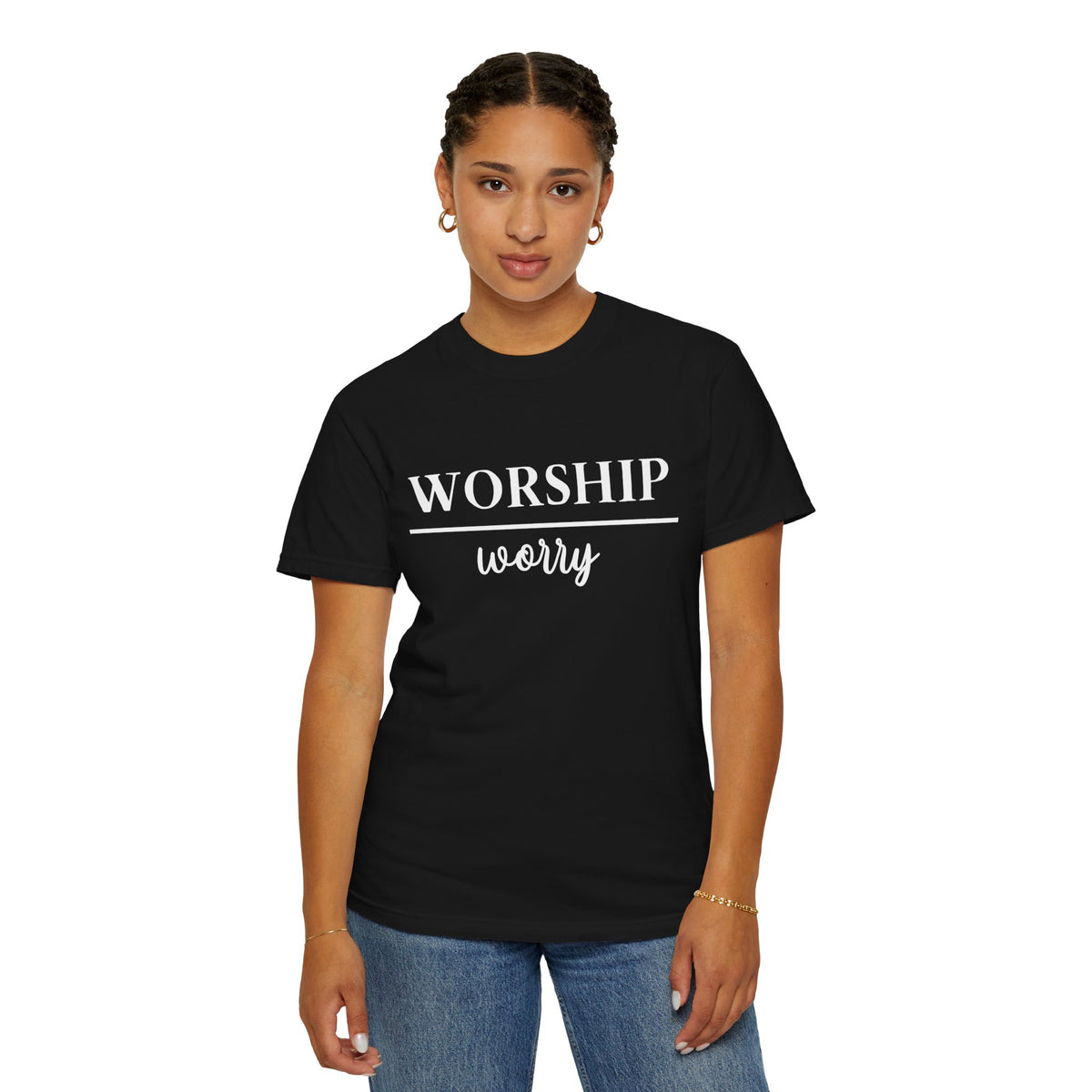 Worship Over Worry Tee — Christian T-Shirt