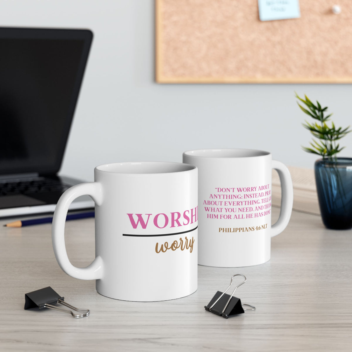 Worship Over Worry Ceramic Mug — Quote Coffee Cup for Church, Ministry & Faith Gifts (11oz/15oz)